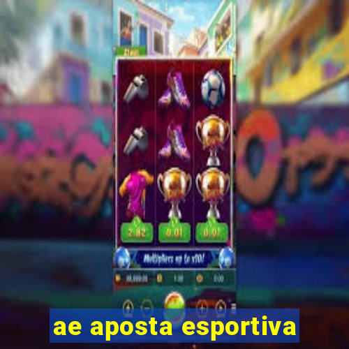 ae aposta esportiva